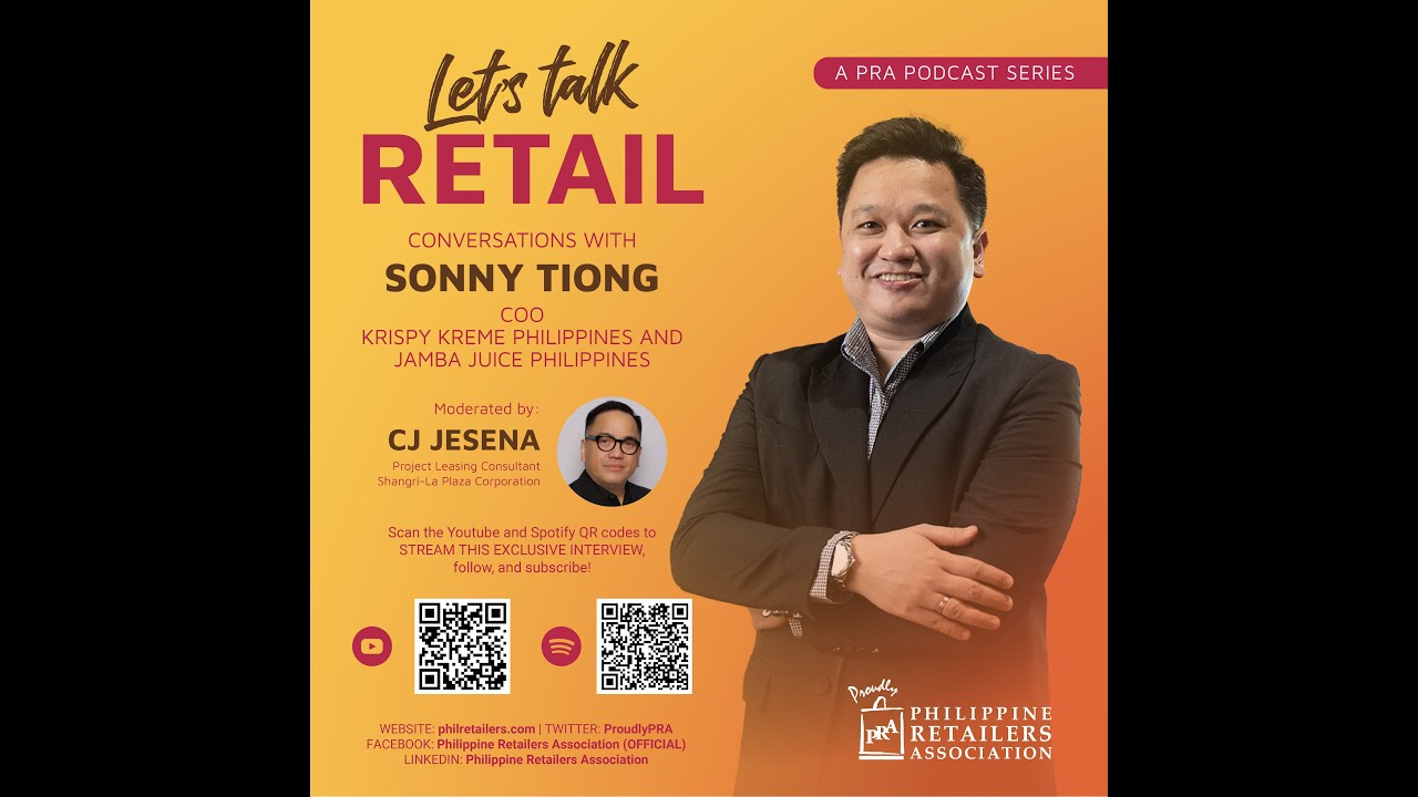 LTR Episode 36: Conversations with Sonny Tiong, COO, Krispy Kreme Phils and Jamba Juice Phils
