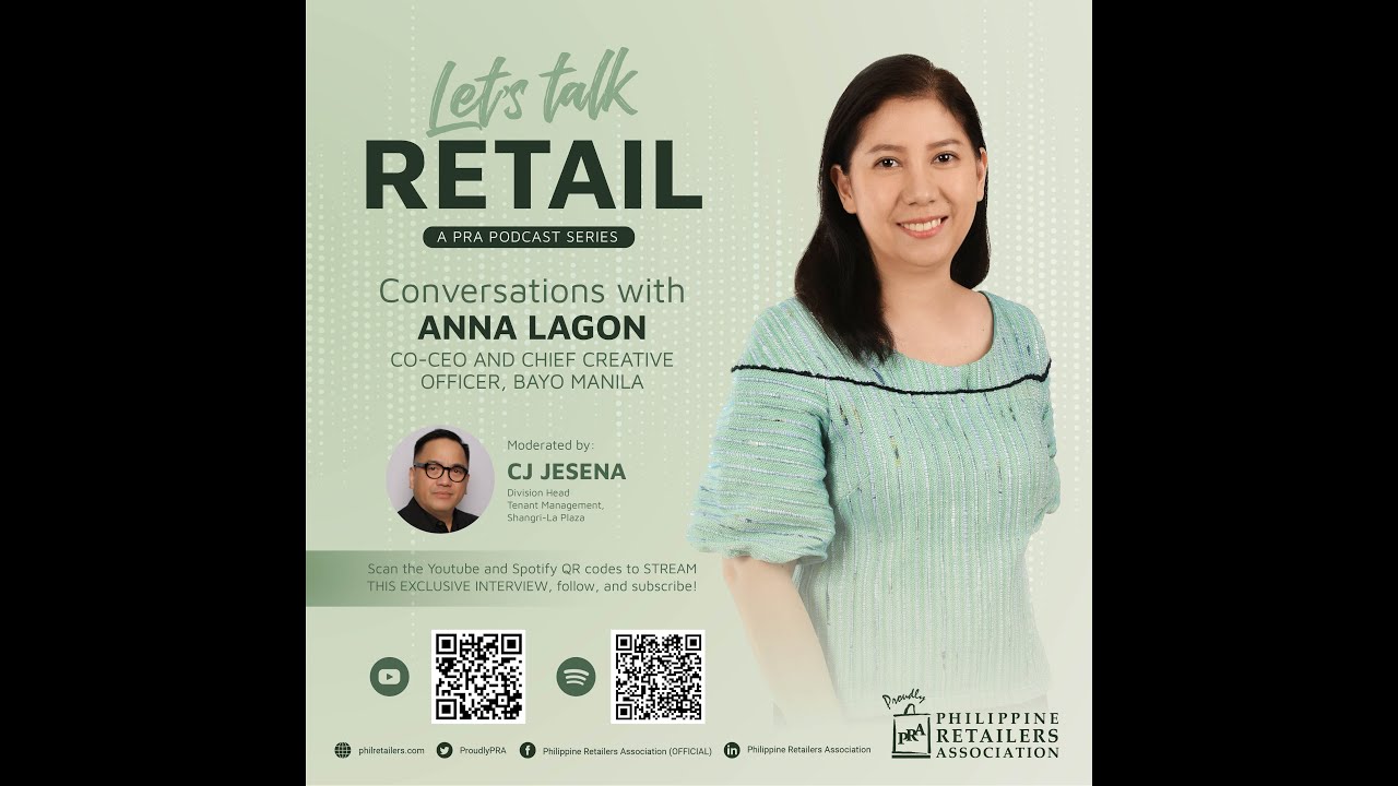 LTR Episode 31: Conversations with Anna Lagon, Co-CEO and Chief Creative Officer, Bayo Manila
